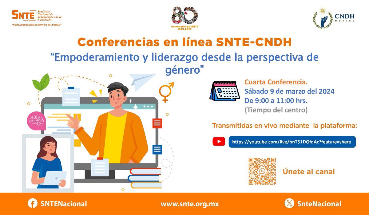 #SNTEporLosDerechos 🕊️ Este #9deMarzo es la cuarta conferencia #SNTE - @CNDH 👉Empoderamiento y liderazgo desde la perspectiva de género 🙋‍♀️ dirigida a todo el magisterio 👩‍🏫👨‍🏫 ‼️Participa‼️ 👉En vivo de 9 a 11 (tiempo del centro) 👉Entra aquí 👇🧑‍💻👇 youtube.com/live/L4wqiUhQa…
