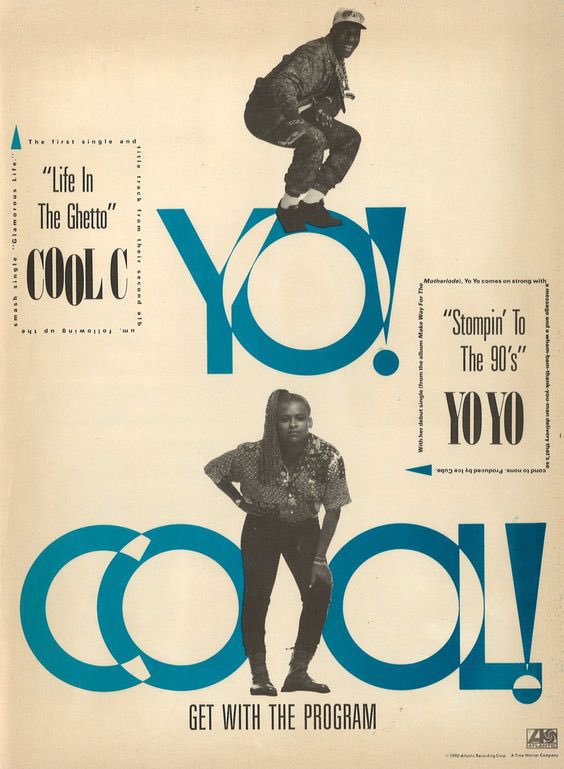 Cool C and Yo Yo #coolc #lifeintheghetto #yoyo #stompintothe90s #makewayforthemotherlode #getwiththeprogram #atlantic #records #classic #hiphop #singles #hiphopgods