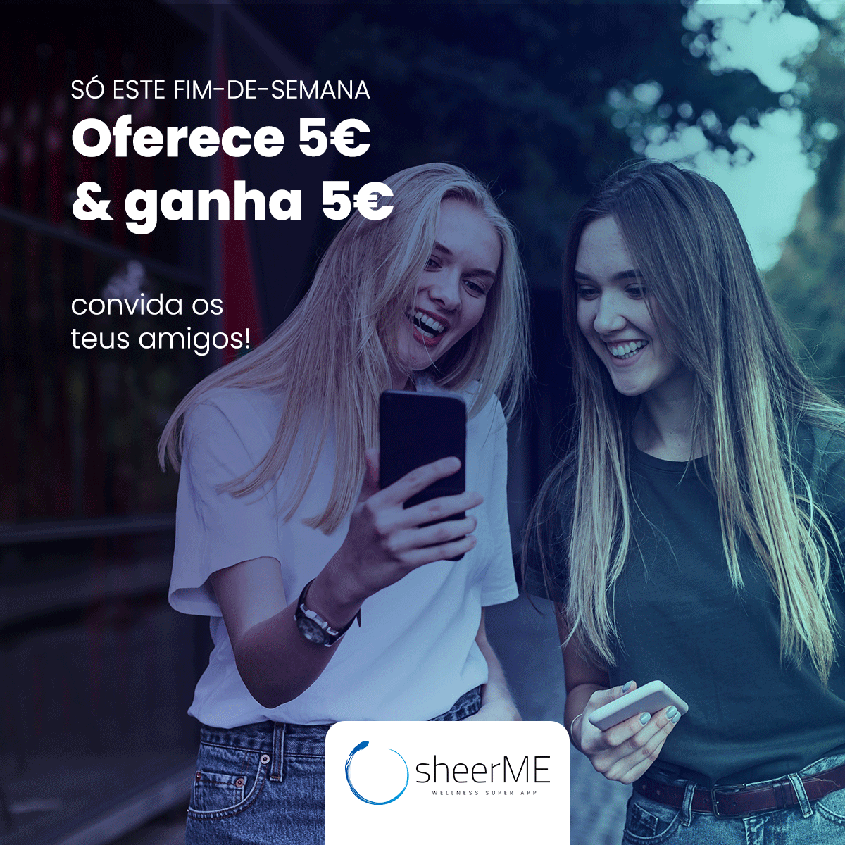 Chegou o momento especial que tanto esperavas! Ajuda os teus #amigos a cuidarem de si com a #sheerME!😍

Este fim-de-semana, oferece 5€ aos teus amigos e ganha também 5€ na tua wallet assim que o teu amigo se regista na #sheerME💙

Convida já 👉 sheerme.com/invite