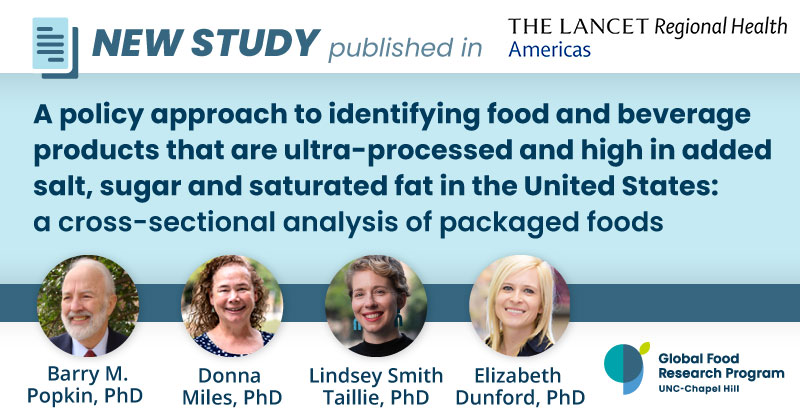 New study in @LancetRH_Americ from @GFRP_UNC & @georgeinstitute finds that combining typical nutrient profiling with profiling based on certain additive ingredients works as a practical way to ID ultra-processed + high-fat/salt/sugar foods for regulation. globalfoodresearchprogram.org/new-study-char…