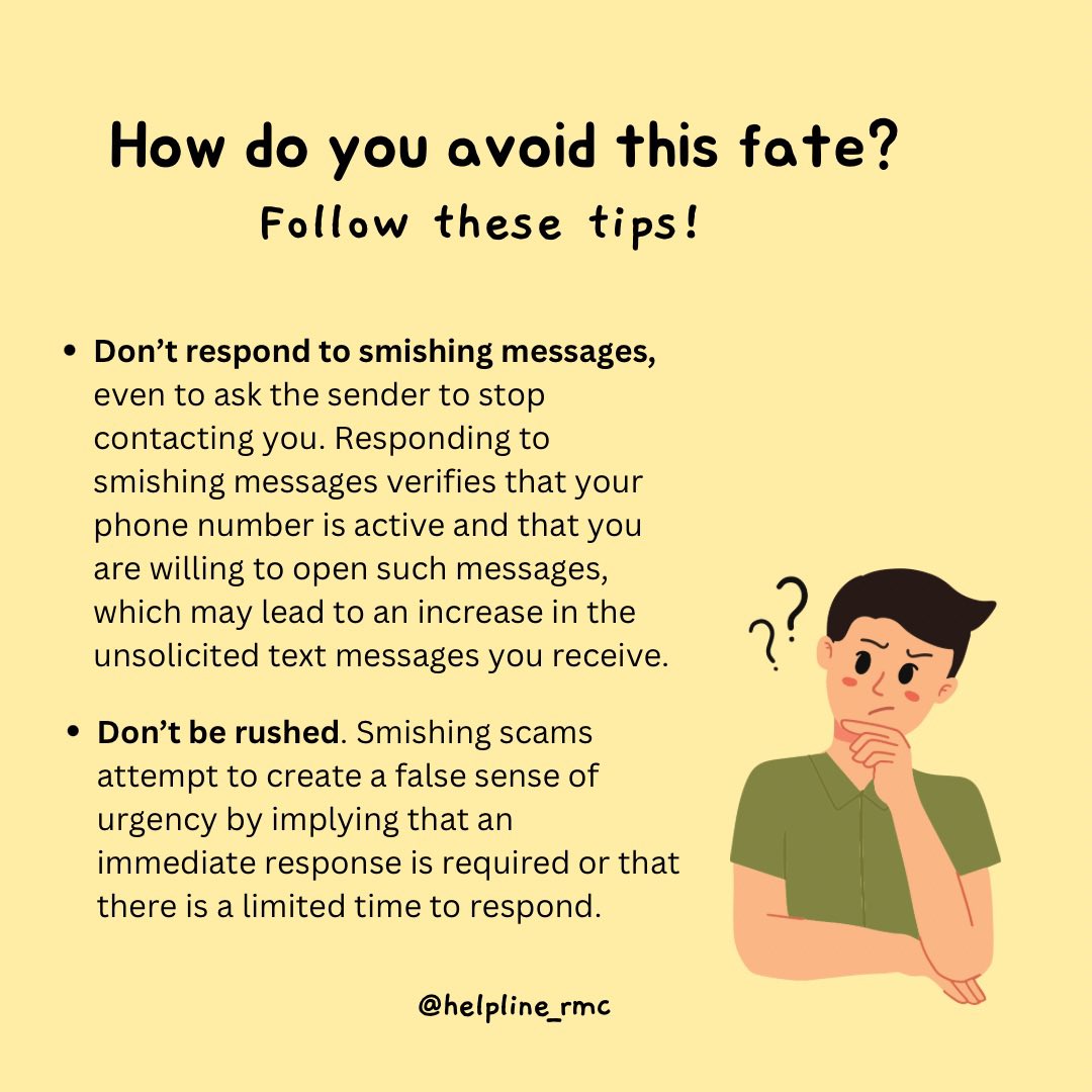 TechnologyMacon's tweet image. Don’t get smished! Follow these tips and learn more on our instagram @helpline_rmc ! 

#smishing #smsphishing #safetytips