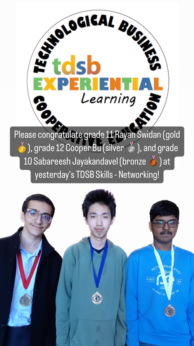 Please congratulate grade 11 Rayan Swidan (gold 🥇), grade 12 Cooper Bu (silver 🥈), and grade 10 Sabareesh Jayakandavel (bronze 🥉) at yesterday's TDSB Skills - Networking! @TDSB_EL