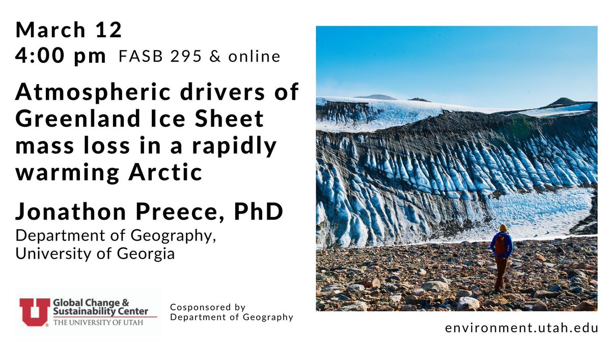 Join us to hear from @UofUATMOS alum Jonathon Preece, who shows the relationship between climate change, atmospheric circulation patterns & accelerated melt of the Greenland Ice Sheet. @uofu_science @UofUCMES @wilkescenter 
 buff.ly/3PhSYpN