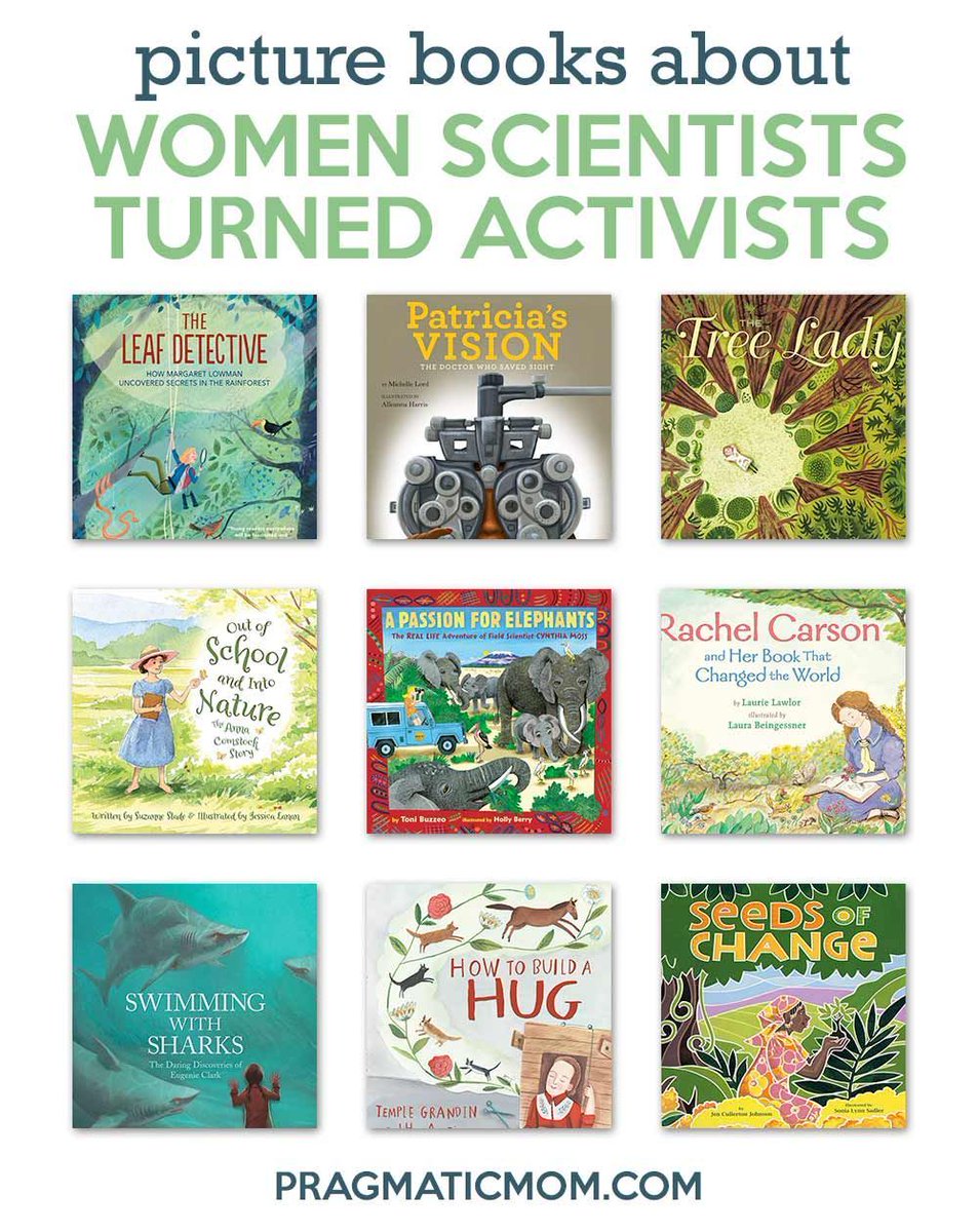10 Picture Books About Women Scientists Who Became Activists bit.ly/3sdKZvQ via @pragmaticmom #ReadYourWorld #WomensHistoryMonth #STEM