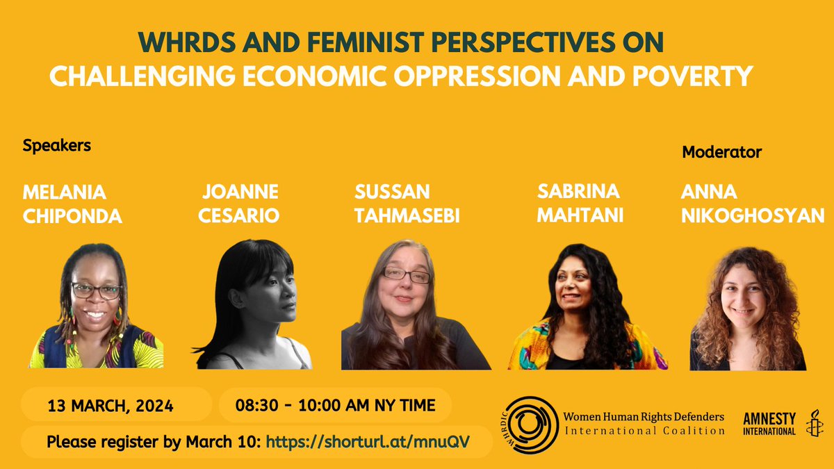 Happy International Women's Day! #IWD What a powerful occasion to announce the speakers of the WHRDIC March 13 panel 'WHRDs and feminist perspectives on challenging economic oppression and poverty'. 🚩Register here by Mar 10: shorturl.at/mnuQV @amnesty @NGO_CSW_NY #CSW68