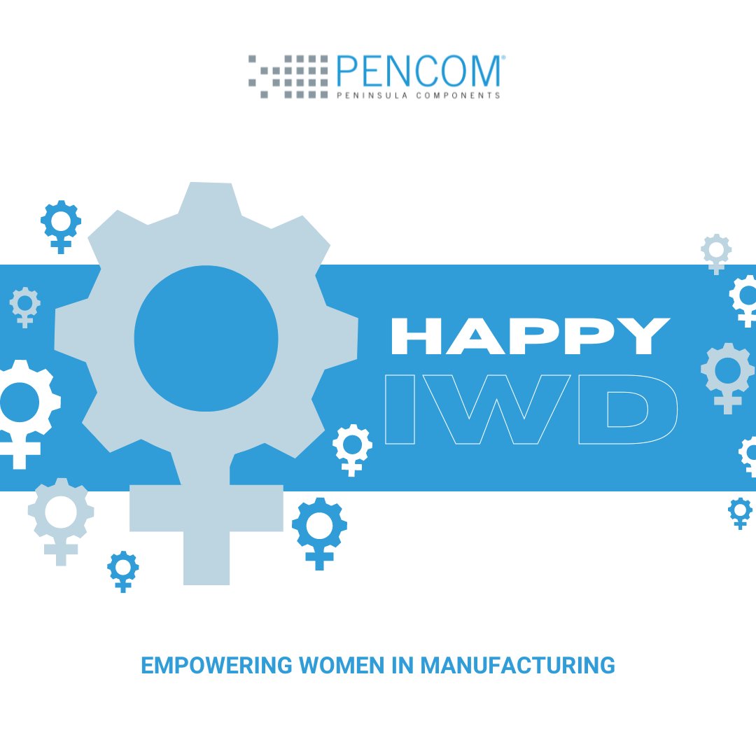 Happy International Women's Day! Today and every day, we honor the invaluable contributions women make. #PENCOM is proud to support the incredible women who drive progress, innovation, and excellence in the manufacturing industry. #IWD2024 #Manufacturing #InspireInclusion2024