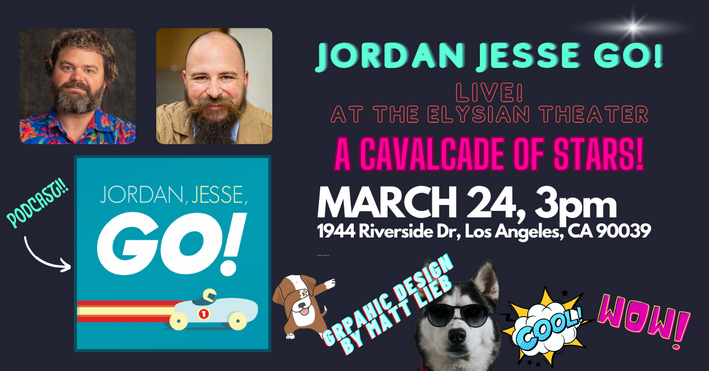 Our biggest #JJGo live show EVER is on March 24th. Live in LA and live on the internet. With basically every JJGo favorite ever on the bill. Music, talents, list jokes, stupid names. Everything you love. elysiantheater.com/shows/jordanje…