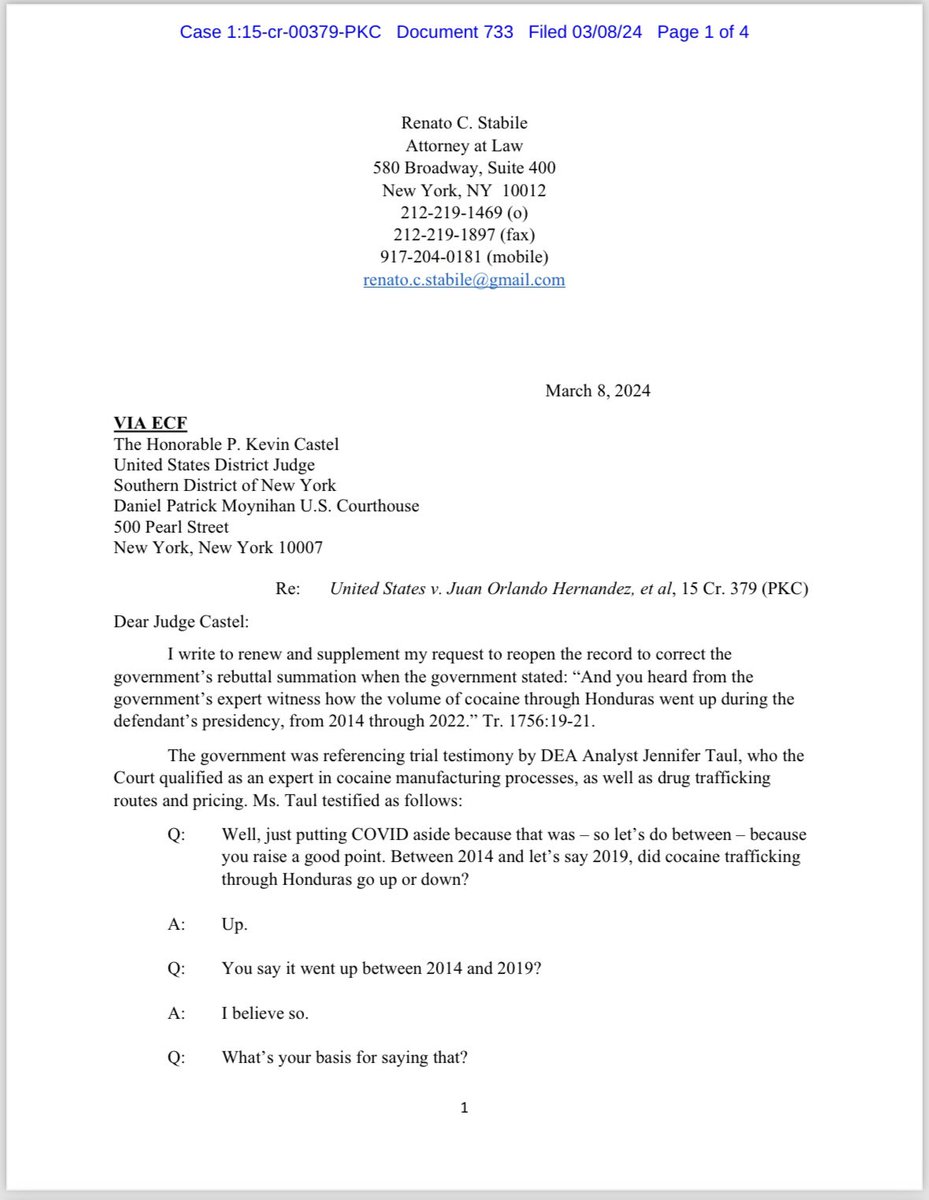 anagarciacarias's tweet image. Hoy el abogado Stabile ha presentado un escrito pidiéndole nuevamente al juez la reapertura del expediente para corregir el resumen de refutación del gobierno cuando declararon: “Y usted escucho del testigo experto del gobierno como el volumen de cocaína a través de Honduras…