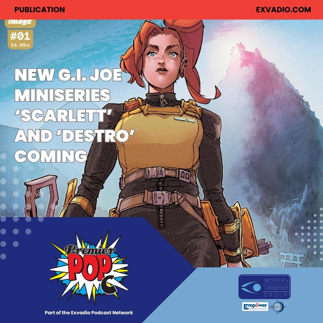 New G.I. Joe Miniseries ‘Scarlett’ And ‘Destro’ Coming
premierpopc.com/scarlett/

#comics #comicbooks #GIJoe #Scarlett #Destro #KellyThompson #MarcoFerrari #MarcoFerrari #AndreiBressan