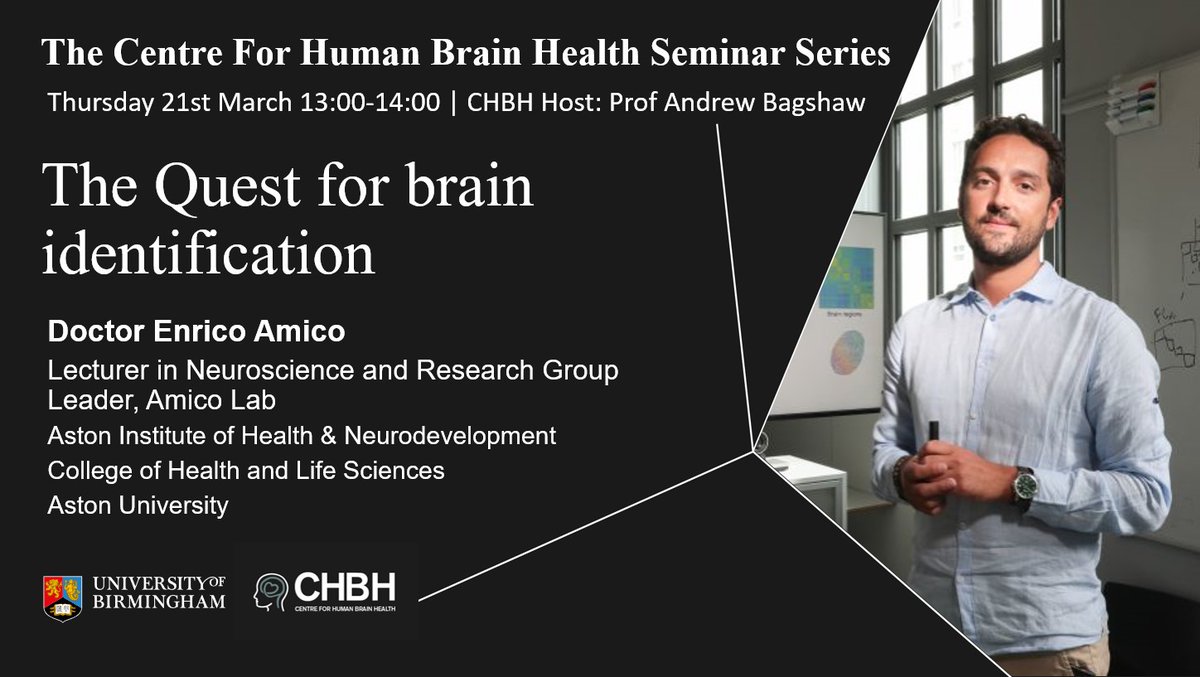 This March we will welcome Dr Enrico Amico! Lecturer in Neuroscience and Research group leader at Aston University. 'The quest for brain identification' 📅Thur 21 Mar 1-2pm 🧠More info/registration birmingham.ac.uk/chbhevents #CHBHEvents #brainfingerprinting #Amicolab