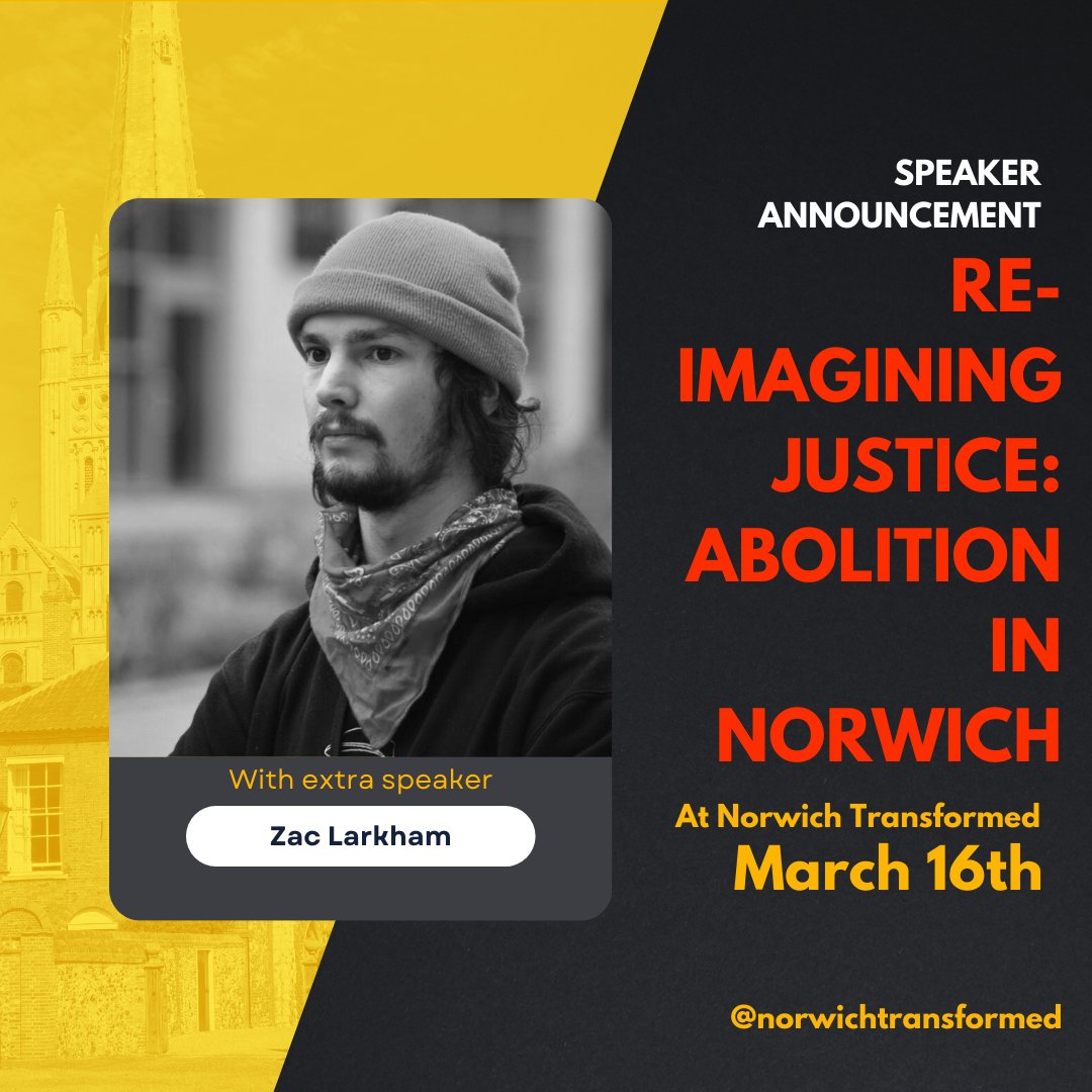 🆕 SPEAKER ADDED to the Re-imagining justice panel! Zac Larkham is a freelance journalist and activist, who’s written on emerging policing tech. They will be rounding out the incredible panel for our session on abolition in Norwich - get your tickets now eventbrite.co.uk/e/norwich-tran…