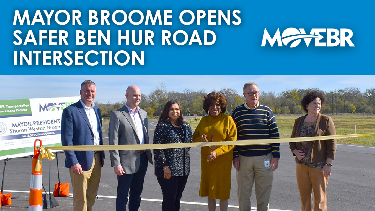 Mayor-President Broome and the #MOVEBR Program Management Team recently celebrated the newly realigned Ben Hur Road ribbon cutting at Nicholson Drive. This event ceremonially marked the roadway being opened to traffic. bit.ly/3PeZltX