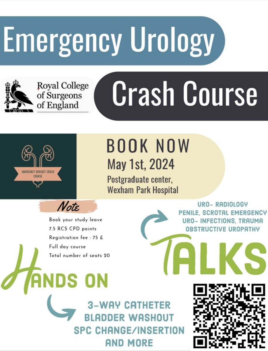 FhftMedical's tweet photo. Registrations for the 1st May 2024 Emergency Urology Crash Course is open now. Emergency Urology Crash course is now officially RCS certified and carries 7.5 RCS CPD points. 
For registration -Please scan the QR code  in the flyer.
Deadline for registering :12th April 2024. https://t.co/e2y1z4HSPj
