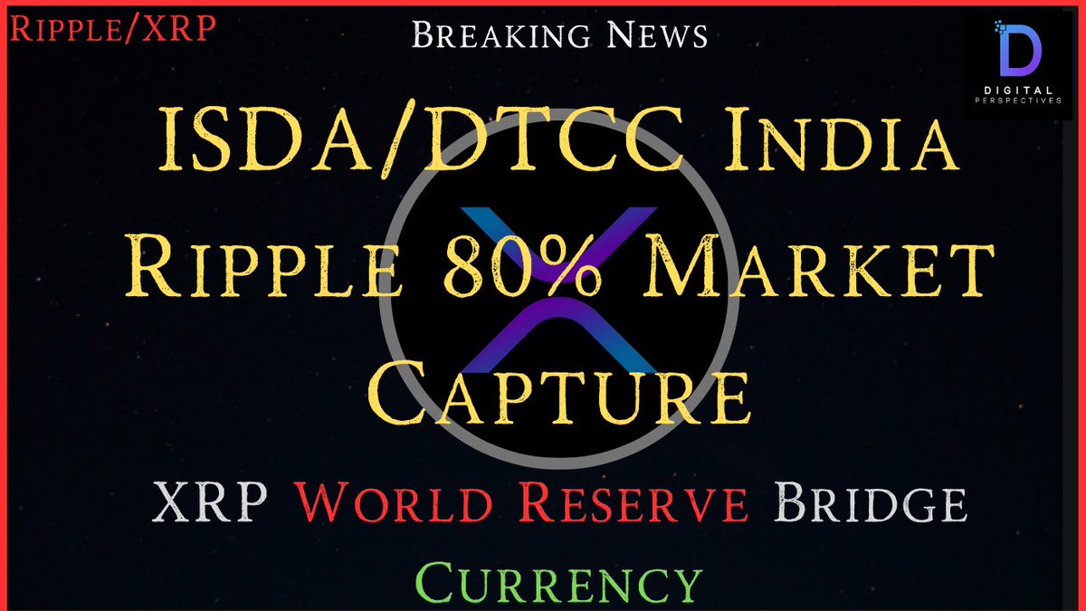 Ripple/XRP-ISDA/DTCC India Ripple 80% Market Capture, XRP The World Reserve  Bridge Currency https://t.co/ERqUkCF9rI #BTC #ETH #BCH #xrpthestandard  #ripple #ripplenews #DigitalPerspectives #Crypto #Financial #Investing #XRP  Includes Paid Promotion