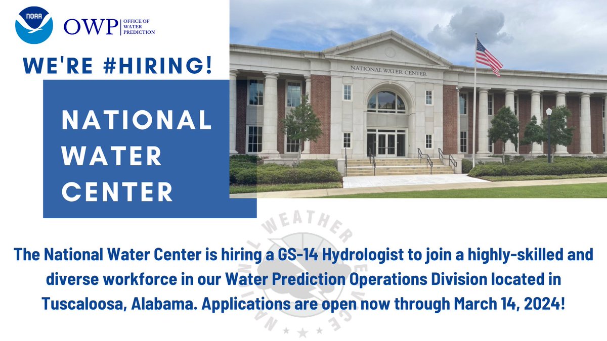 Are you a hydrologist looking for an opportunity to join our Water Prediction Operations Division in Tuscaloosa, AL.? Now is your chance! Applications are open through March 14 for a GS-14 Hydrologist at usajobs.gov/job/778952800! Don't wait; apply today! #Hiring