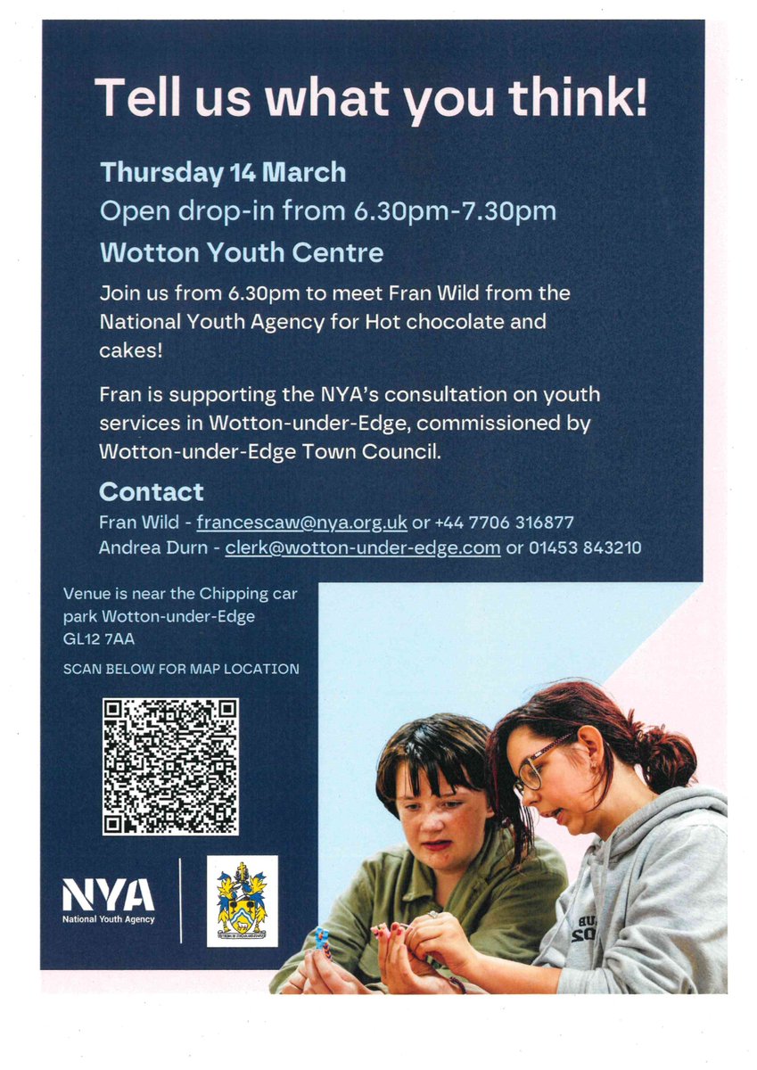 Young people living in or around Wotton under Edge have a great opportunity to have a say on how youth services will be designed and delivered locally....drop-in to this event on Thursday 14 March, 6.30pm and / or contact Fran or Andrea (details below)