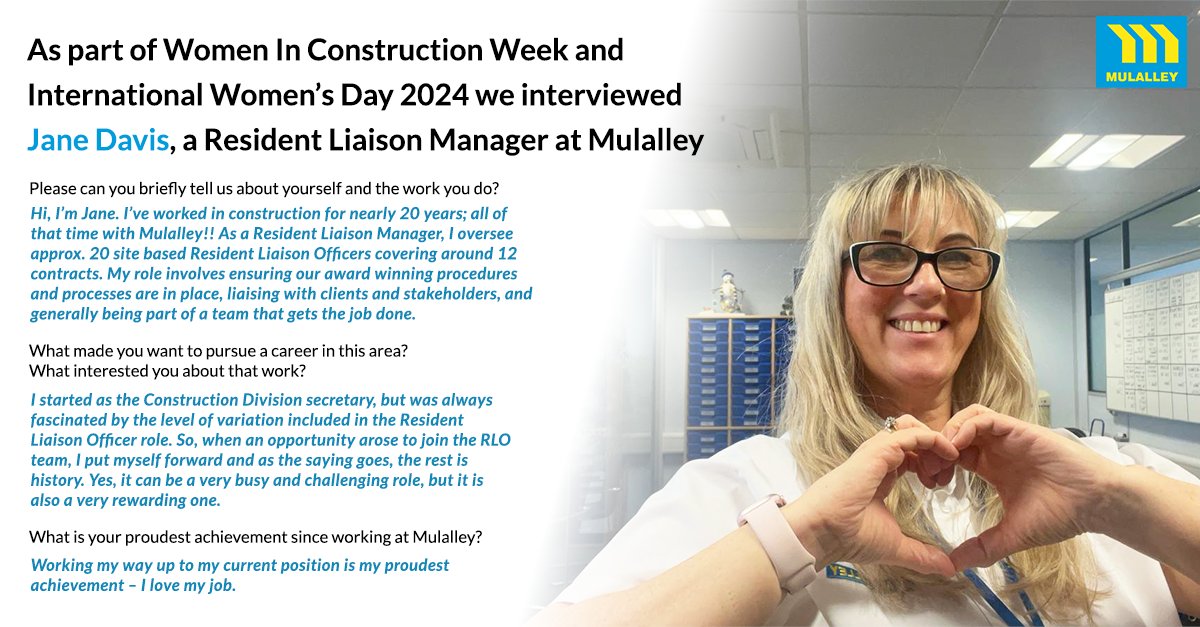 Our fourth interview for #internationalwomensday2024 and Women In Construction week is Jane Davis, a Resident Liaison Manager at Mulalley