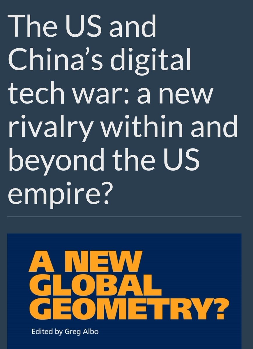 My new essay on the economic, geopolitical and cultural dimensions of the US-China 'digital tech war' is published in SR24! Thank you Greg Albo and @SteveMaher18 for the excellent feedback and thoughtful discussion. socialistregister.com/index.php/srv
