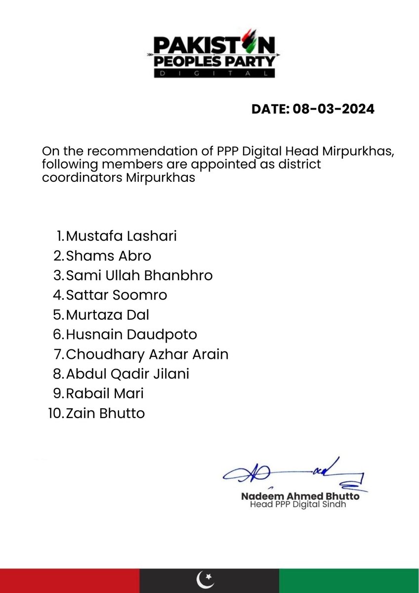 On the recommendation of PPP Digital Head Mirpurkhas, following members are appointed as district coordinators Mirpurkhas
