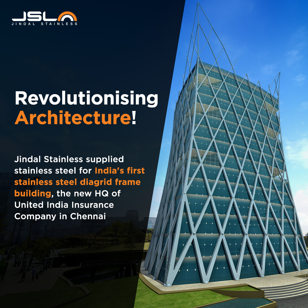Jindal_Official's tweet photo. Breaking ground in architecture! Jindal Stainless provided approximately 1000 tonnes of stainless steel for India's first stainless steel diagrid frame building in Chennai, the new HQ of United India Insurance Company. Standing tall at sixty-two metres, this energy-efficient marvel is a testament to innovation.