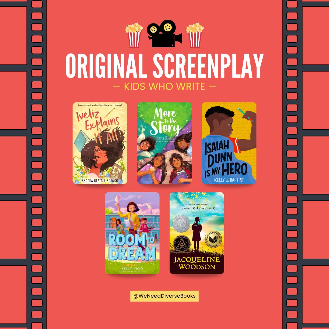 🎞️ ORIGINAL SCREENPLAY ▪︎ “Iveliz Explains it All” by Andrea Beatriz Arango ▪︎ “More to the Story” by @henakhanbooks ▪︎ “Isaiah Dunn is My Hero” by @kellyiswrite ▪︎ “Room to Dream” by @kellyyanghk ▪︎ “Brown Girl Dreaming” by @JackieWoodson