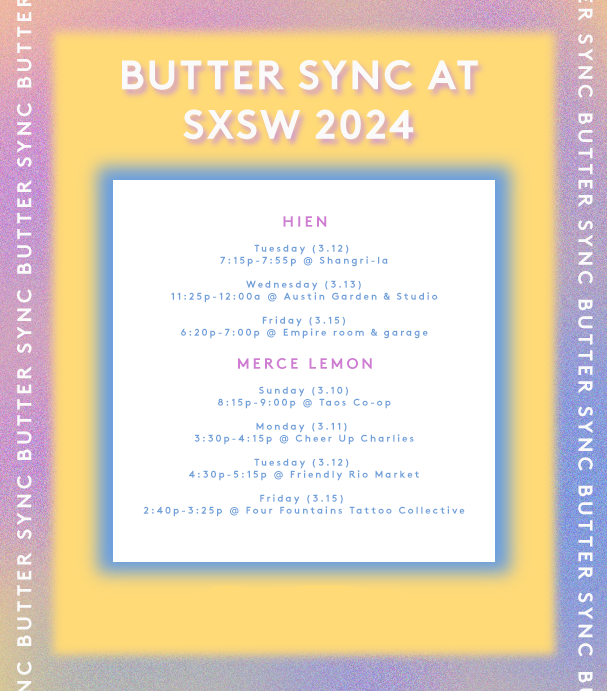 gimmebutter's tweet photo. Three @gimmebutter sync artists will be playing the @SXSW circuit! Check out HIEN, Merce Lemon and Villagerrr + preview here:
https://t.co/tGtdC3k1Dp
#ButterMusicandSound #gimmebutter #sxsw #sxsw2024 #musicfestival #festival #festivalseason #sync #artists #playlist #spotify https://t.co/RGrmqLL4TV