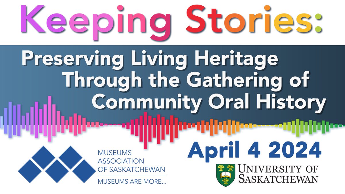 NEW* MAS Workshop - Keeping Stories: Preserving Living Heritage Through the Gathering of Community Oral History
Thursday, April 4th, 2024
9AM – 4CST
University of Saskatchewan, Saskatoon
Instructor: Kristin Catherwood Mantta, <a href="/HeritageSK/">HeritageSK</a> 
Learn More: saskmuseums.org/new-mas-worksh…
