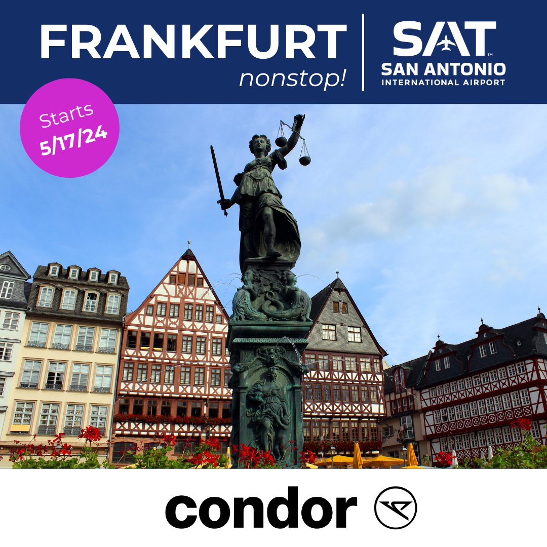 Only a little over TWO MONTHS until SAT launches our first-ever nonstop service to Europe with @Condor! Head to Frankfurt and explore Germany or connect onwards to numerous destinations throughout Europe. #flySAT