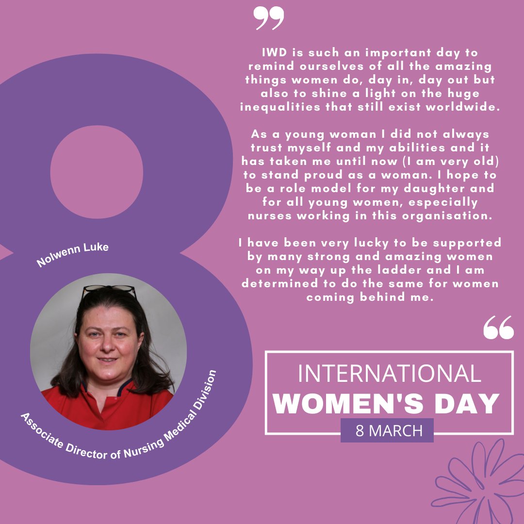 Today is International Women’s Day! To celebrate we are showcasing some of the brilliant women who work across the Trust. This message is from Nolwenn Luke, Associate Director of Nursing, Medical Division.
