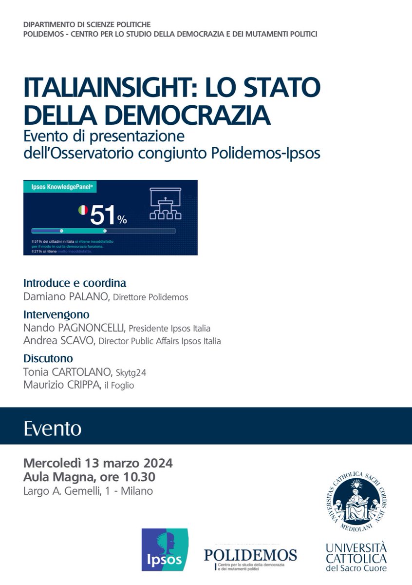 🚨 SAVE THE DATE 🚨

'ItaliaInsight: lo stato della democrazia'

🗓️ 13 marzo 2024
⏰ 10:30
📍 @Unicatt - Aula Magna
❓ Presentazione Osservatorio Polidemos-@IpsosItalia 
🗣️ @DamianoPalano, @NPagnoncelli @andrea_scavo, @toniacart, @maurizio_crippa 

➡️: unicatt.it/eventi/ateneo/…