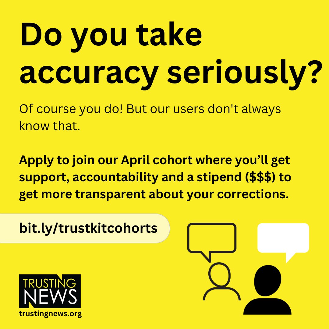 People don't think that journalists correct or own up to their mistakes. Let's change that. Apply to join this cohort where you'll work alongside other newsrooms (and get $$$) to get more transparent about your corrections. Apply by March 13. trustingnews.org/applications-o…