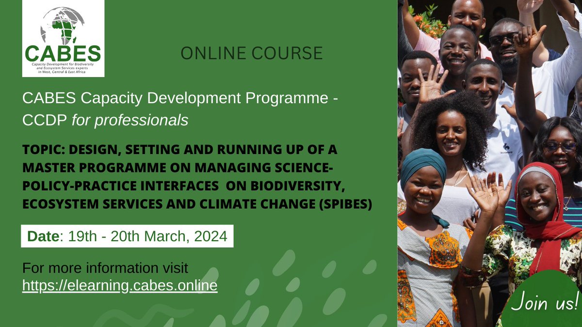 Registration is open for our next course! 🗓️ 19th & 20th March, 2024 In this session, we will dive into establishing a Master Programme on managing Science-Policy-Practice Interfaces on Biodiversity, Ecosystem Services & Climate Change. To register => elearning.cabes.online/course/view.ph…