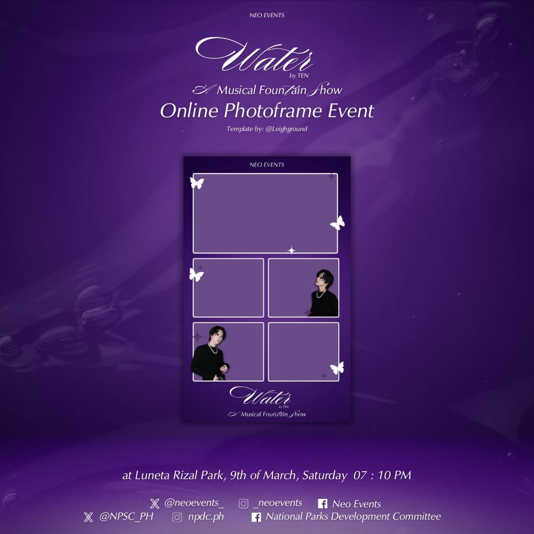 neoevents_'s tweet photo. As we celebrate and anticipate the show, we have prepared an online photo frame!

Grab the template here: https://t.co/F3uKsgeblg.

Don't forget to tag us and use the hashtag below.

#MusicalDancingFountainxWATER
#WATER_MusicalFountainShow
#TEN_WATER
#NCT #WayV #李永钦 https://t.co/1InbeQy4AY
