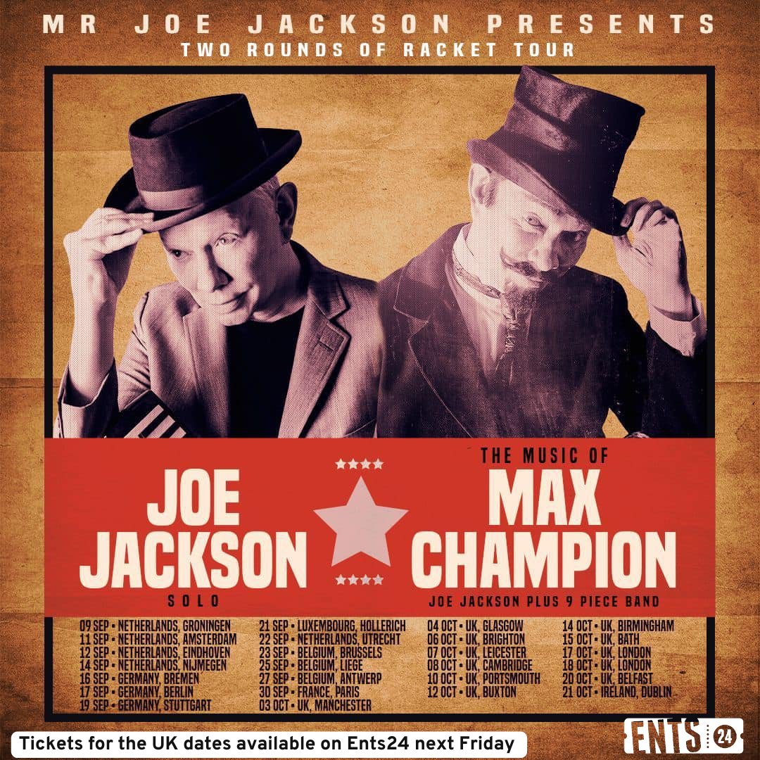 🎹🎶 @JoeJacksonMusic is bringing the Two Rounds Of Racket Tour to the UK this October! 🍂✨ 🎷 Secure your tickets from next Friday 15th March at 10am:🎟️ ents24.com/uk/tour-dates/… #joejackson #LiveMusic #ents24