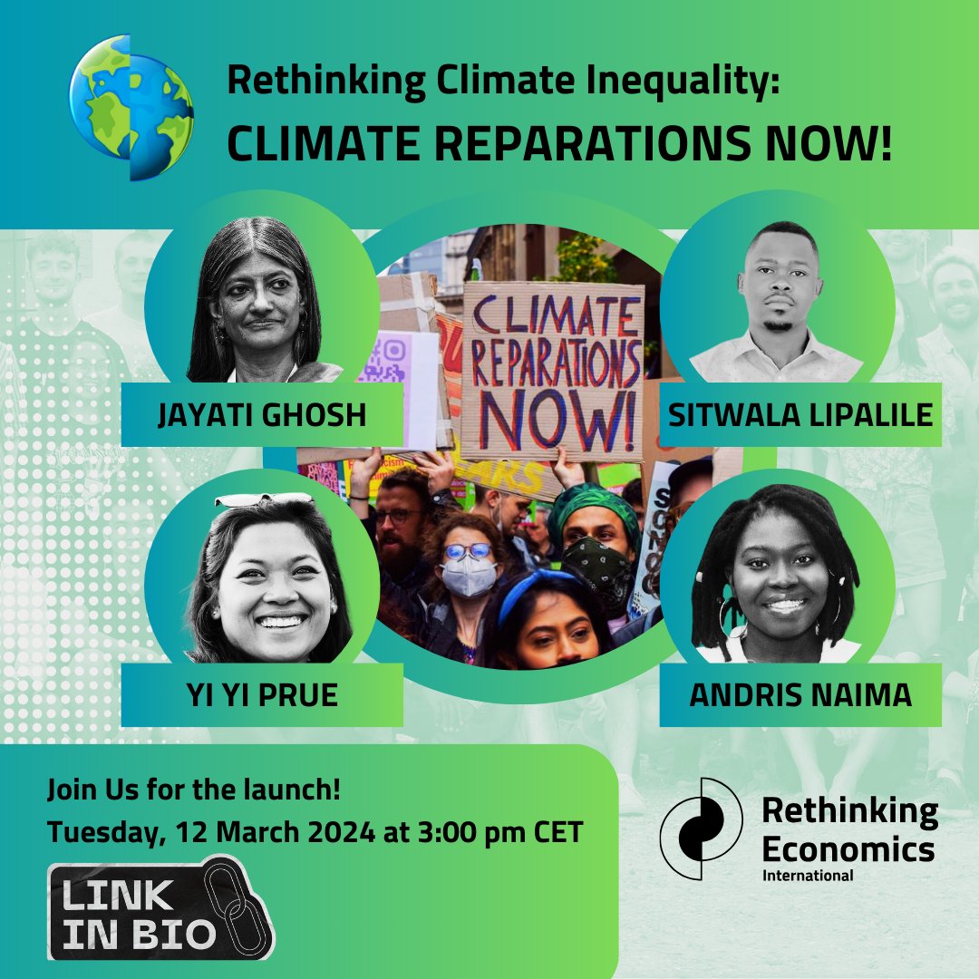 rethinkecon's tweet photo. Join Rethinking Economics as we discuss the economics behind climate reparations, how the burden of sovereign debt contributes to the crisis and what might be done about it. 

 🕐1400 UTC
 📆12th March
 ➡️https://t.co/adyOPg8F8B https://t.co/uh2YIH4Sy7