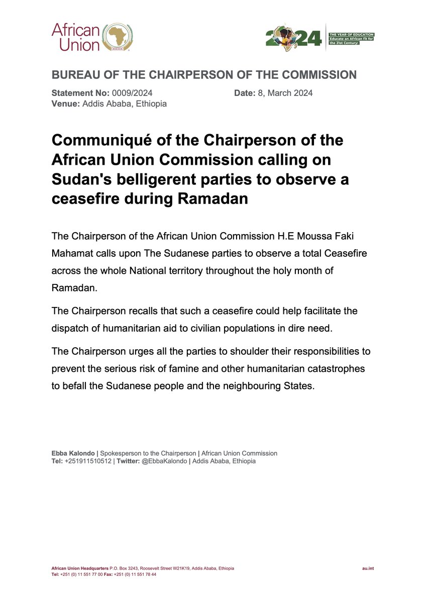 Communiqué of the Chairperson of the African Union Commission calling on Sudan's belligerent parties to observe a ceasefire during Ramadan : ow.ly/z0gg50QORnG