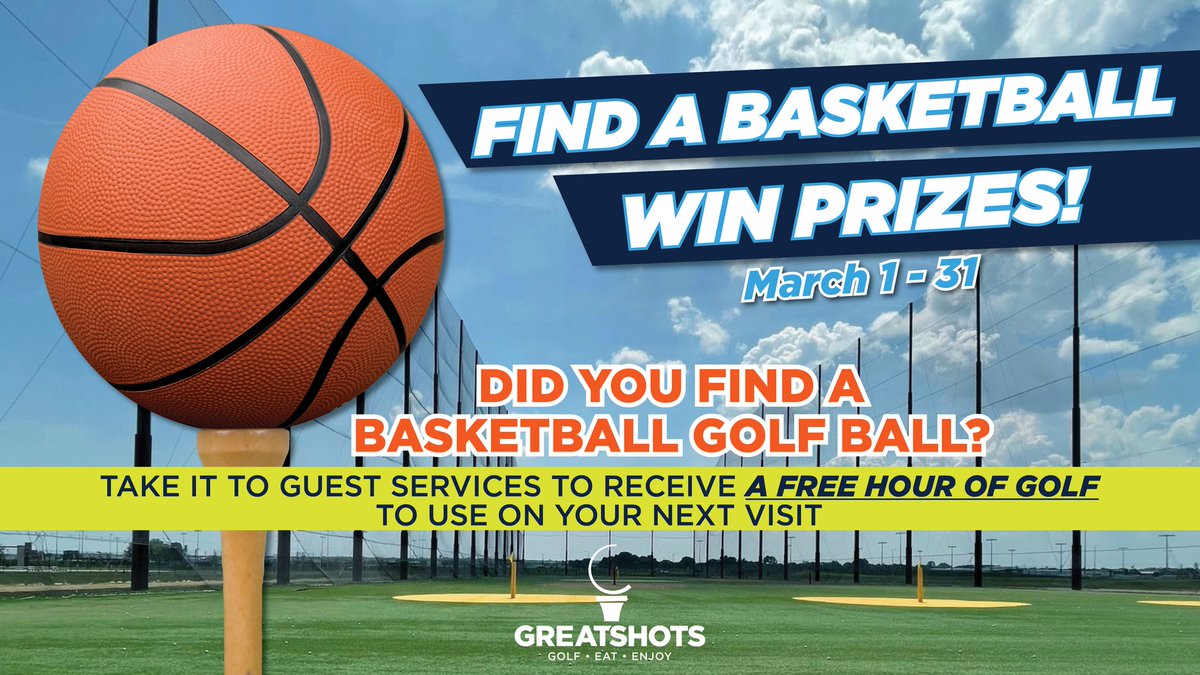 Find a basketball golf ball while golfing at Great Shots and receive a free hour of golf to use on your next visit. #MarchMadness2024