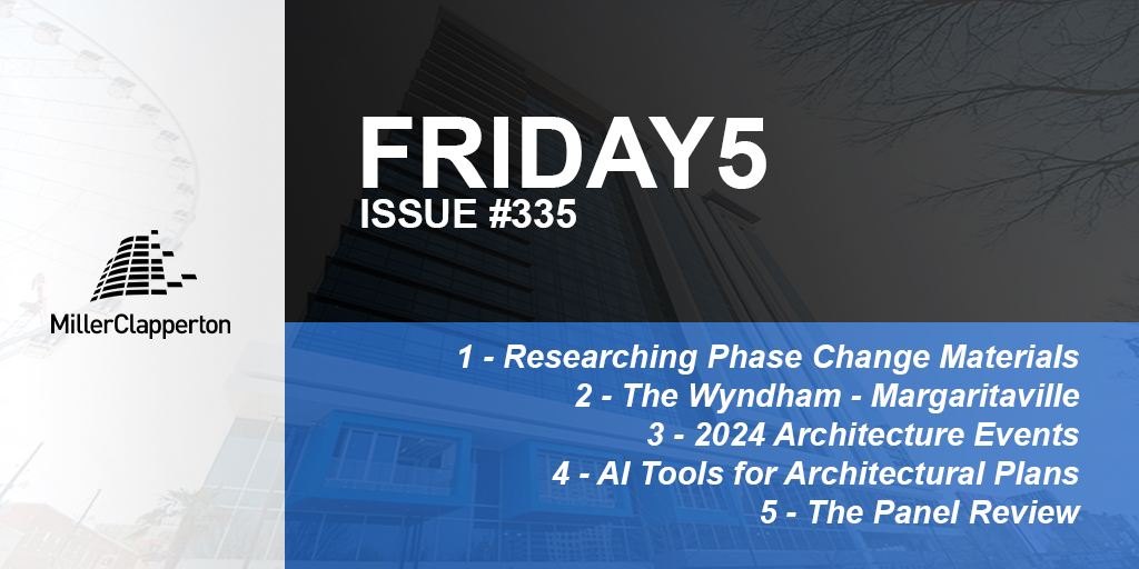 Inside This Week’s Friday5:⠀ 1: Researching #PhaseChangeMaterials 2: The Wyndham - #Margaritaville 3: 2024 #Architecture Events 4: #AI Tools for #Architectural Plans 5: The #Panel Review View #Friday5 here: bit.ly/3Tp65b8 or Subscribe here: bit.ly/2Bi03k4