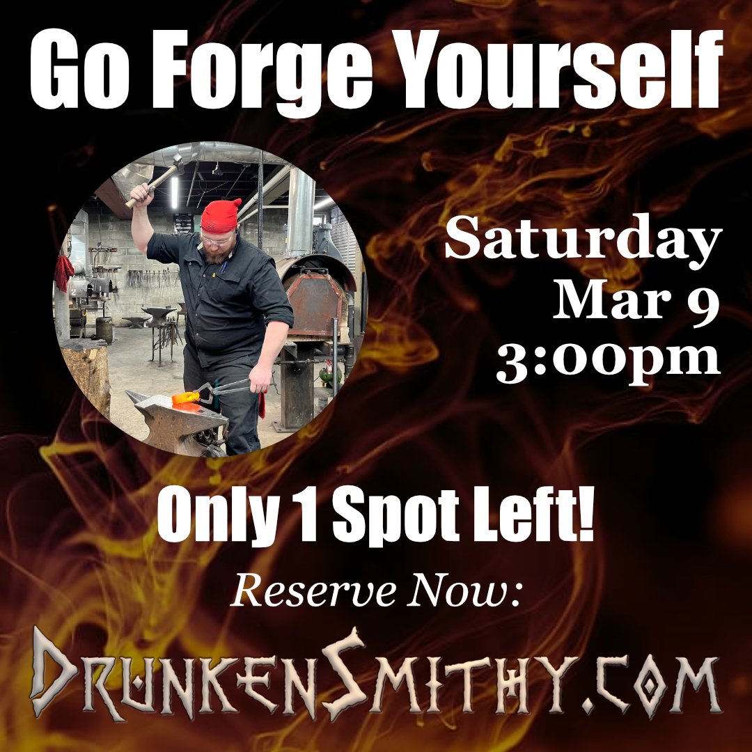 One spot opened up for our previously sold out Forging – Knives, Axes, &amp; More workshop this Saturday afternoon. For more information or to book your reservation, visit our Event Calendar: drunkensmithy.com/event-calendar/