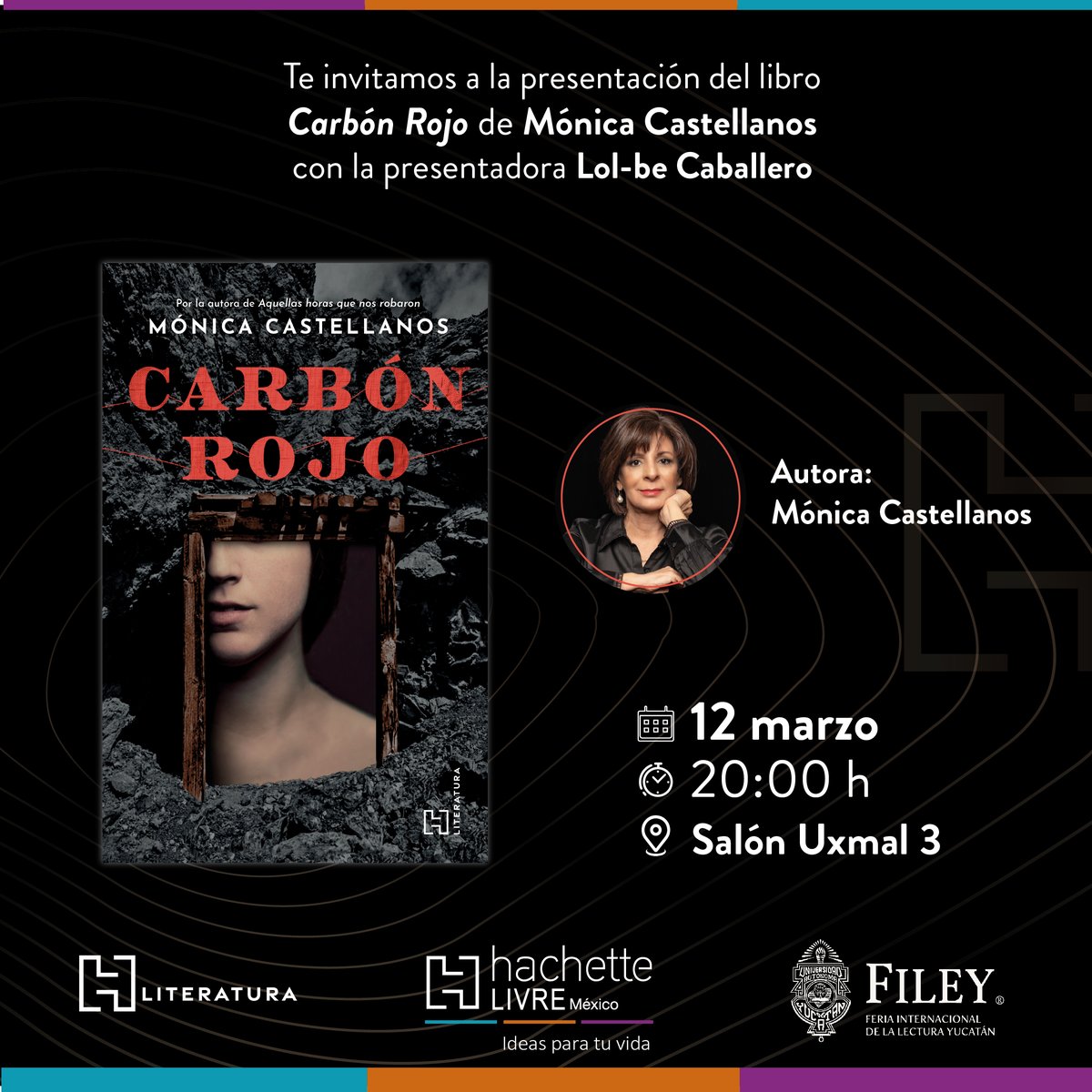 Dentro de la programación de @la_filey estará #monicacastellanos presentando #carbónrojo en el Salón Uxmal 3 el 12 de marzo. ¡Les esperamos allá! 

#hliteratura #literaturamexicana #autorasmexicanas