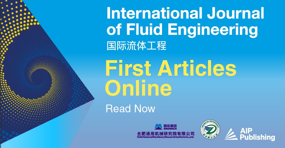 AIP_Publishing's tweet image. Explore, Engage, and Evolve with IJFE! 

The International Journal of Fluid Engineering (IJFE) has published its first issue. Submit today to share your discoveries and innovations in this critical field. #OpenAccess #fluidphysics 

Learn more 👇
aippub.org/3T5AhGP