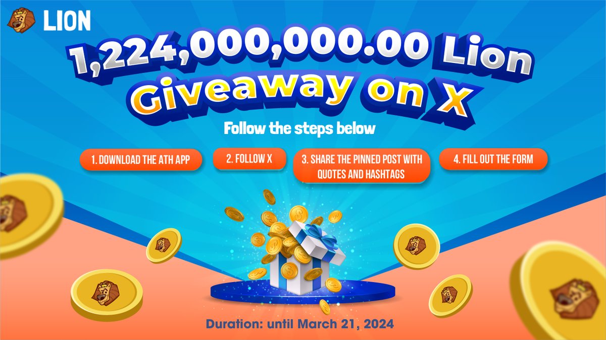 🤑 1,224,000,000.00 LION Giveaway! Join X and participate in our epic event! 🤑 Get more LION 👉 Download ATH app (athene.network/download) 🏆 Total prizes: 1,224,000,000.00 Lion! 💸 Distribute prizes as follows: 🥇 1st Prize: 100 million Lion 🥈 2nd Prize: 70 million Lion 🥉…