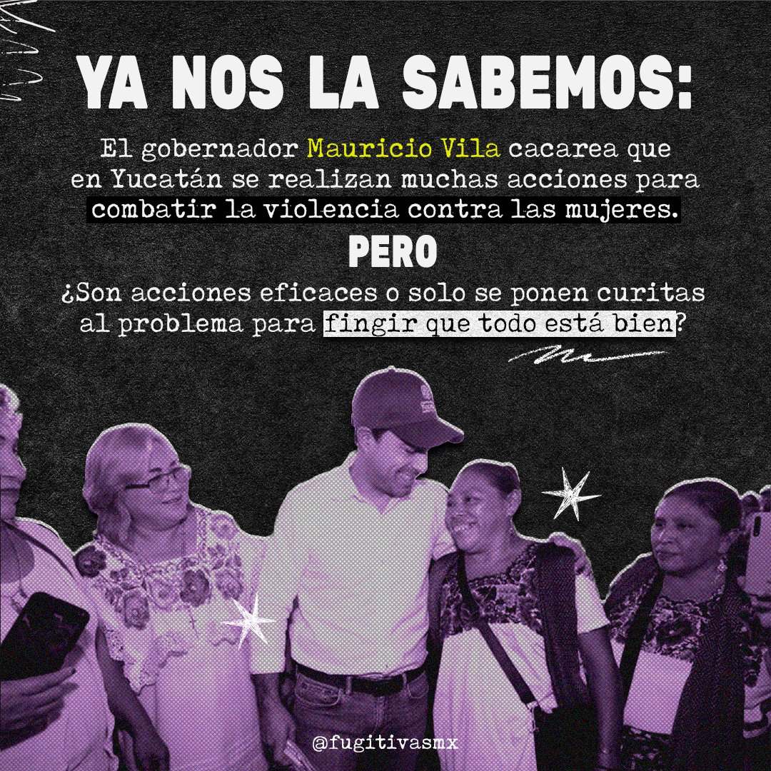 FugitivasMx's tweet photo. Ya nos la sabemos, @MauVila siempre dice que el @GobYucatan realiza acciones para combatir la violencia contra las mujeres, pero... ¿Son suficientes y eficaces? Aquí te dejamos algunas opiniones y datos sabrotsos (🧵1/5) https://t.co/6tC9PqpCmv