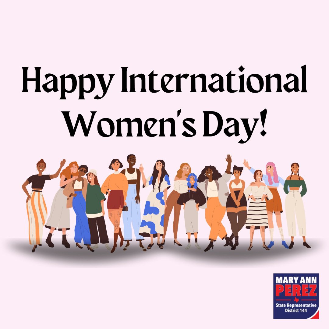 Here's to the strength, resilience, and brilliance of women around the world! Happy International Women's Day! #txlege #HD144