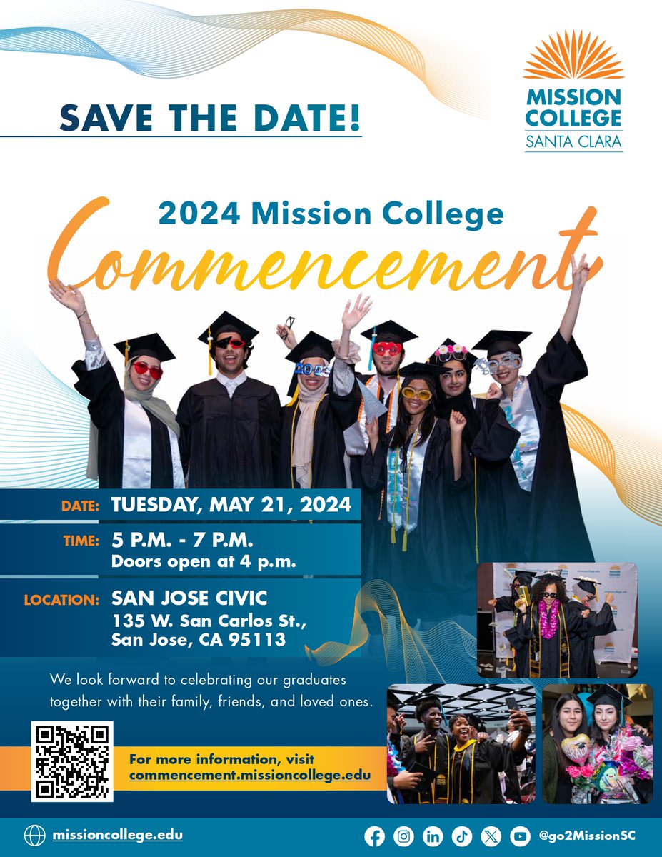 🎓🎓Save the date! Commencement is set for May 21, 2024. We can't wait to celebrate with all of our graduates at the San Jose Civic. Keep up with the latest news at missioncollege.edu/student_servic…