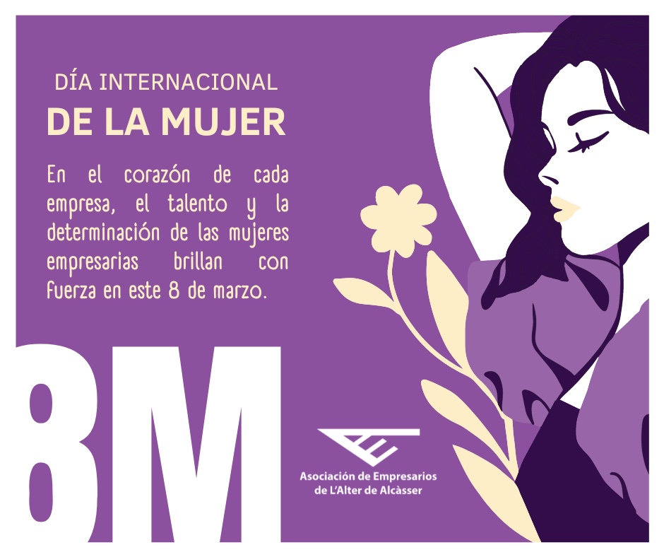 Hoy y todos los días, celebramos el coraje y la resiliencia de las mujeres en todo el mundo. ¡Feliz Día Internacional de la Mujer!💜💫

#MujeresValientes #8M #DíaDeLaMujer #AsociaciónEmpresarial #AsociacióndeEmpresariosdelAlterdeAlcàsser #AELA