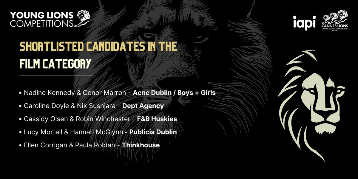 @reddogdublin @Slater_Design @Droga5Dublin @OMD_Ireland @OLIVER_Agency @publicisdublin Film Category Shortlist 2024 🦁 #YoungLions2024