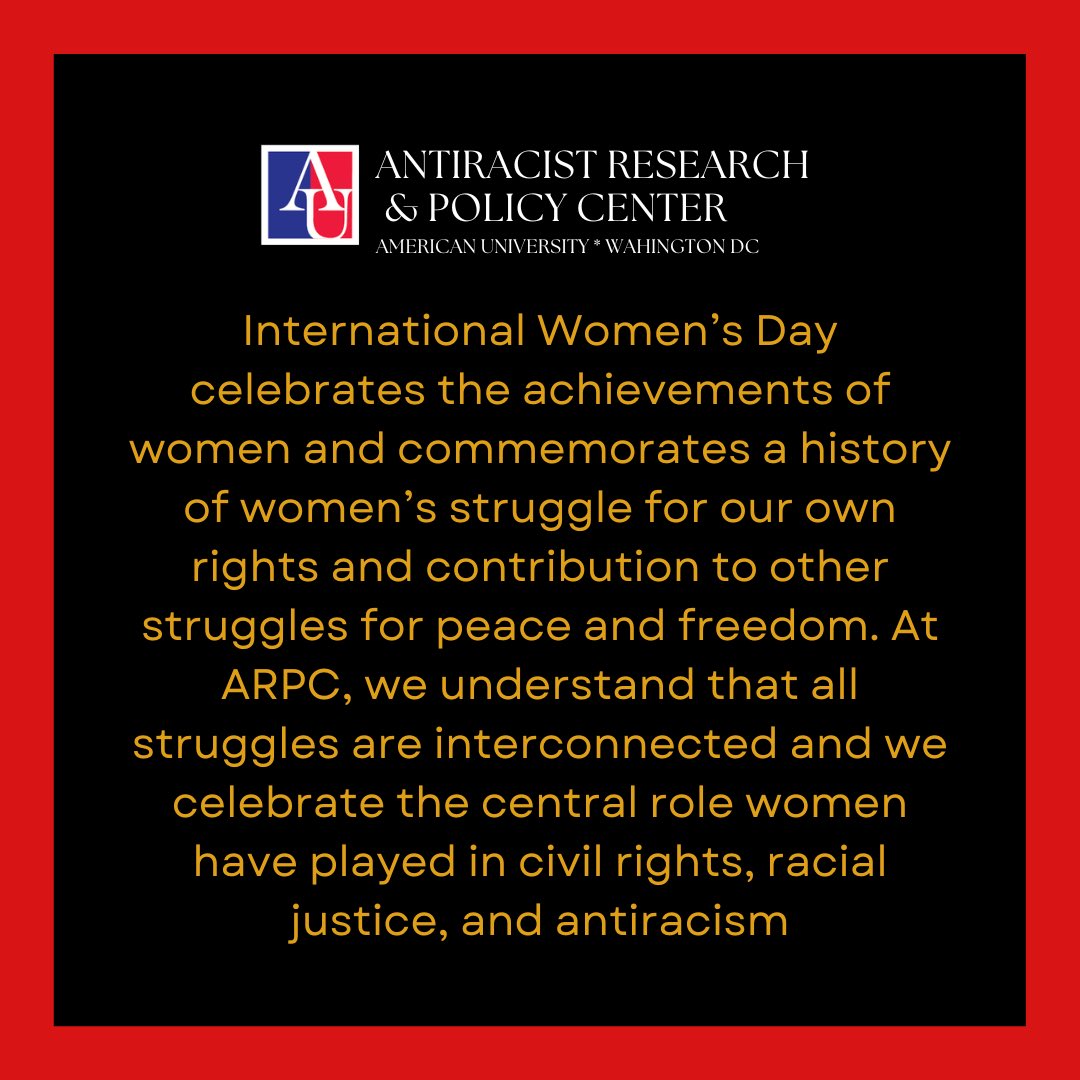 International Women's Day commemorates the achievements of women and celebrates the history of women's struggle for our own rights and contribution to other struggles for peace and freedom. At ARPC, we understand the role women have played in racial justice and antiracism.