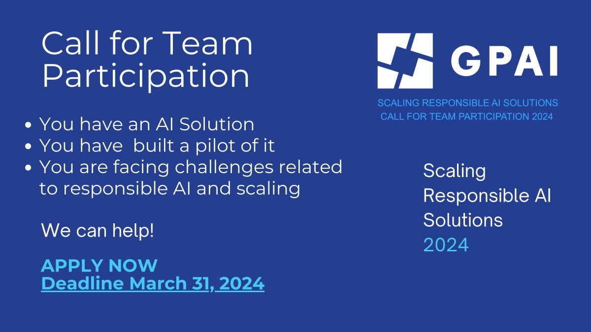 📢[CALL FOR TEAM PARTICIPATION - RAI SOLUTIONS] The Scaling RAI Solutions Project is back this year! Do you have a pilot version of an #AI solution that you are trying to #scale responsibly? Apply now! 👇 💻scaling-rai-solutions.org 📆Deadline: March 31, 2023, 11:55 pm EST