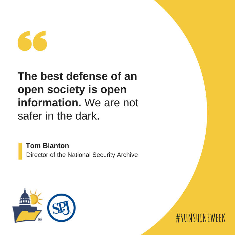 'The best defense of an open society is open information. We are not safer in the dark.' — Tom Blanton @NSArchive #SunshineWeek #OpenGovernment bit.ly/3wUD0eM